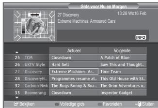 Gids voor Nu en Morgen 27 Discovery 13.28 Wc16 Feb Extreme Machines: Amoured Cars INFO Actuel Volgende 25 TCM Closedown A Patch of Blue 26 UKTV Style Hard Sell Saw This and Thought... 27 Discovery Extreme Machines: Ar... Time Team 28 Discovery... Programmes resume at... This Old House with St... 32 Cartoon Nwk The Bugs Bunny & Roa... The Grim Adventures o... 33 Boomerang Closedown Inspector Gadget Bekken Volledige gids Favoren Sluiten