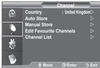 Channel Country : United Kingdom> Auto Store Manual Store Edit Favourite Channels Channel List Move Enter Exit