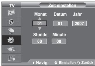 TV Zeit einstellen Monat 01 Datum 01 Jahr 2007 Stunde 00 Minute 00 Navig. Einstellen Zurück