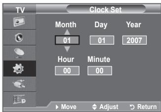 TV Clock Set Month Day Year 01 01 2007 Hour Minute 00 00 Move Adjust Return