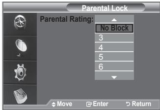 Parental Lock Parental Rating: No Block 3 4 5 6 Move Enter Return