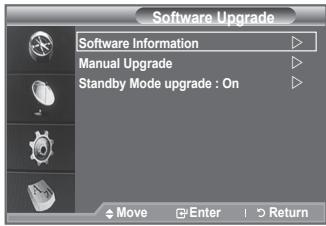 Software Upgrade Software Information Manual Upgrade Standby Mode upgrade : On Move Enter Return