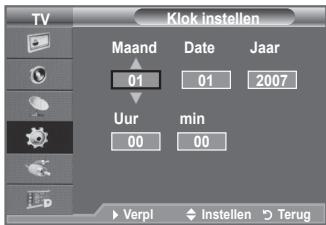 TV Klok instellen Maand Date Jaar 01 01 2007 Uur min 00 00 ► Verpi ◆ Instellen ↕ Terug