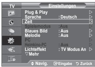 TV Einstellungen Plug & Play Sprache : Deutsch Zeit Spielmodus :Aus Blaues Bild :Aus Melodie :Aus PC Heimkino-PC :Aus Lichteffekt : TV Modus An Mehr Navig. Eingabe Zurück