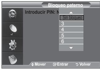 Bloqueo paterno Introducir PIN: N Sin bloqueo 3 4 5 6 Mover Entrar Volver