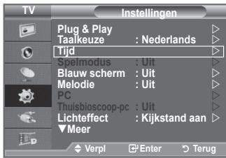 TV Plug & Play Taaikeuze : Nederlands Tijd Spelmodus : Uit Blauw scherm : Uit Melodie : Uit PC Thuisbloscoop-pc : Uit Lichteffect : Kijkstand aan ▼Meer Verpl Enter Terug