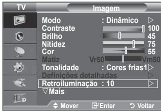 TV Imagem Modo : Dinâmico Contraste 100 Brilho 45 Nitidez 75 Cor 55 Matiz Vr50 Vm50 Tonalidade : Cores frias1 Definições detalhadas Retroiluminação : 10 Mais Mover Enter Voltar