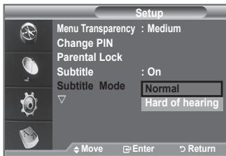 SAMSUNG LE40F86BD - Use this menu to set the Subtitle Mode. "Normal" under the menu is the basic subtitle and "Hard of hearing" is the subtitle for a hearing-impaired person. - 1