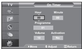TV On Timer Hour 00 Minute 00 Programme 01 Volume 10 Activation No Move Adjust Return