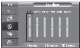 TV Equalizer L/R 100Hz 300Hz 1kHz 3kHz 10kHz R L Navig. Eingabe Zurück