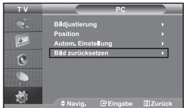 TV PC Bildjustierung Position Autom. Einstellung Bild zurücksetzen Navig. Eingabe Zurück