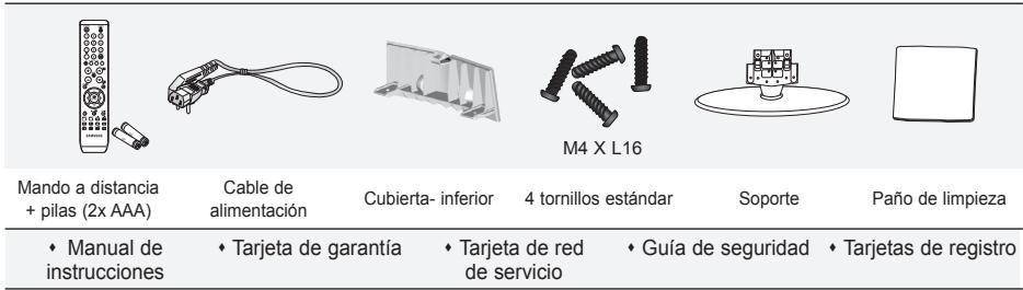 Mando a distancia + pilas (2x AAA) Cable de alimentación Cubierta- inferior 4 tornillos estándar Soporte Paño de limpieza ♦ Manual de instrucciones ♦ Tarjeta de garantía ♦ Tarjeta de red de servicio ♦ Guía de seguridad ♦ Tarjetas de registro