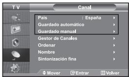 TV Canal País : España Guardado automático Guardado manual Gestor de Canales Ordenar Nombre Sintonización fina Mover Entrar Volver