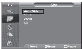 TV Size Auto Wide 16 : 9 Zoom 4:3 Move Enter Return