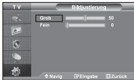 TV Bikdjustierung Grob 50 Fein 0 Navig Eingabe Zurück