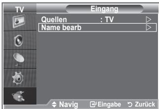 SAMSUNG LE40S86BD - Vergeben Sie für die an die Eingangsbuchsen angeschlossenen Geräte Namen, um die Auswahl der Signalquelle zu vereinfachen. - 1