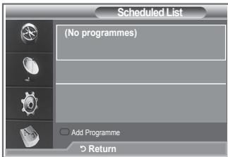 SAMSUNG LE46M87BD - Using the Scheduled List - 1