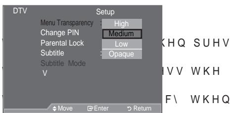SAMSUNG LE52A559P4F - Adjusting the Menu T transparency - 4