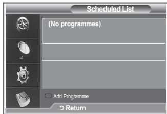 SAMSUNG LE52M87BD - Using the Scheduled List - 1