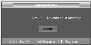 Adegar/Borrar Aire 3 No está en la Memoria Añadir Cambio CH Ingresar Regresar