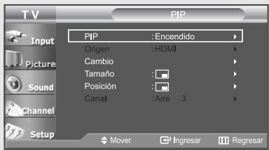 T V PIP PIP : Encendido Ongen : HDMI Cambio Tamaño : Posición : Canal : Aire 3 Setup Mover Ingresar Regresar