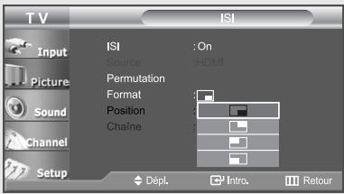 T V ISI Input Picture Sound Channel Setup ISI : On Source : HDMI Permutation Format Position Chaine Dépl. Intra Retour