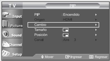 TV PIP Input Picture Sound Channel Setup PIP : Encendido Origen : HDMI Cambio Tamaño Posición Canal : Aire 3 Mover Ingresar Regresar