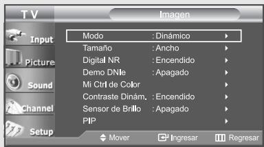 TV Input Picture Sound Channel Setup Modo : Dinámico Tamaño : Ancho Digital NR : Encendido Demo DNJe : Apagado Mi Ctrl de Color Contraste Dinám. : Encendido Sensor de Brillo : Apagado PIP Mover Ingresar Regresar