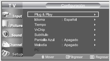 T V Configuración Plug & Play Idioma : Español Tiempo V-Chip Subtítulo Pantalla Azul : Apagado Melodia : Apagado PC Mover Ingresar Regresar