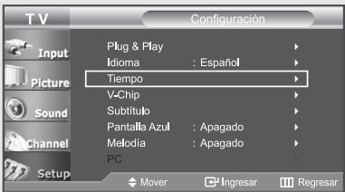 T V Configuración Plug & Play Idioma : Español Tiempo V-Chip Subtítulo Pantalla Azul : Apagado Melodia : Apagado PC Mover Ingresar Regresar