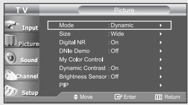 TV Picture Input Mode : Dynamic > Size : Wide > Digital NR : On > DNIE Demo : Off > My Color Control > Dynamic Contrast : On > Brightness Sensor : Off > PIP Move Enter Return
