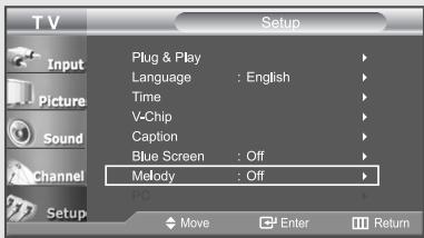 T V Setup Plug & Play Language : English Time V-Chip Caption Blue Screen : Off Melody : Off Move Enter Return
