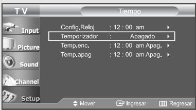 T V Input Picture Sound Channel Setup Tempo Config.Reloj : 12 : 00 am Temporizador : Apagado Temp.enc. : 12 : 00 am Apag. Temp.apag : 12 : 00 am Apag. Mover Ingresar Regresar