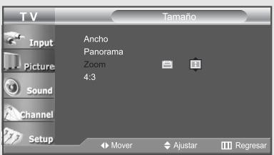 T V Input Picture Sound Channel Setup Ancho Panorama Zoom 4:3 Tamaño Mover Ajustar Regresar