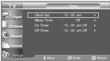 TV Input Picture Sound Channel Setup Clock Set : 12 : 00 am Sleep Timer : Off On Timer : 12 : 00 am Off Off Timer : 12 : 00 am Off Move Enter Return