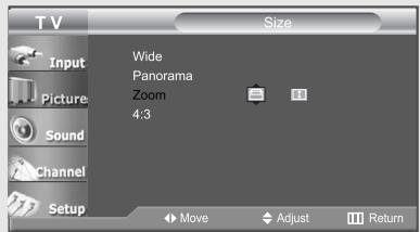 TV Size Input Wide Panorama Zoom 4:3 Picture Sound Channel Setup Move Adjust Return