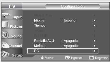 T V Configuración Input Picture Sound Channel Setup Plug & Play Idioma : Español Tiempo V-Chip Subtítulo Pantalla Azul : Apagado Melodia : Apagado PC Mover Ingresar Regresar