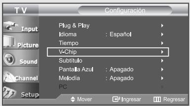 T V Configuración Plug & Play Idioma : Español Tiempo V-Chip Subtítulo Pantala Azul : Apagado Metodia : Apagado PC Mover Ingresar Regresar