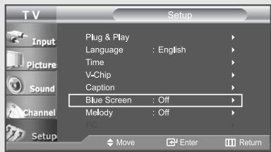 T V Setup Plug & Play Language : English Time V-Chip Caption Blue Screen : Off Melody : Off PC Move Enter Return