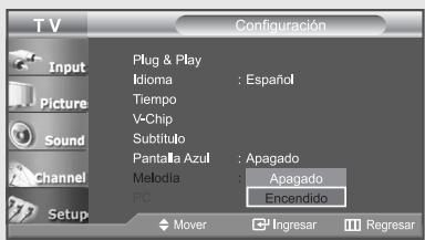 T V Configuración Plug & Play Idioma : Español Tiempo V-Chip Subtituto Pantalla Azul : Apagado Melodia : Apagado PC : Encendido Mover Ingresar Regresar