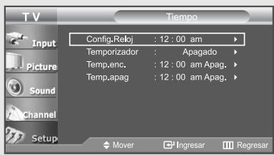 T V Input Picture Sound Channel Setup Config.Reloj : 12 : 00 am Temporizador : Apagado Temp,enc. : 12 : 00 am Apag. Temp.apag : 12 : 00 am Apag.