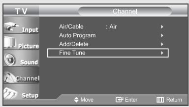 TV Input Picture Sound Channel Setup Air/Cable : Air Auto Program Add/Delete Fine Tune Move Enter Return