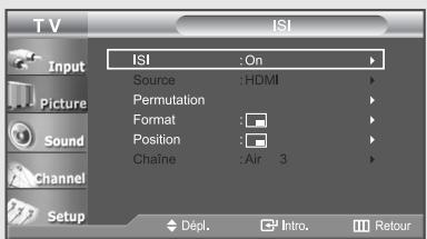 T V ISI ISI : On Source : HDMI Permutation Format : Position : Chaîne : Air 3 Dépl. Intro. Retour