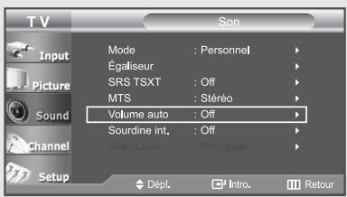 TV Input Picture Sound Channel Setup Mode : Personnel Égaliseur SRS TSXT : Off MTS : Stéréo Volume auto : Off Sourdine int. : Off Select.son : Principale Dépl. Intro. Retour