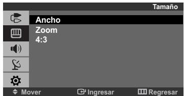 Tamaño Ancho Zoom 4:3 Mover Ingresar Regresar