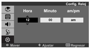Config. Reloj Hora Minuto am/pm 12 00 am Mover Ajustar Regresar