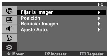 PC Fijar la Imagen Posición Reiniciar Imagen Ajuste Auto. Mover Ingresar Regresar