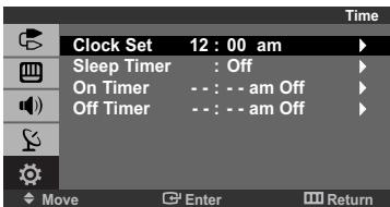 Clock Set 12 : 00 am Sleep Timer : Off On Timer - - : - - am Off Off Timer - - : - - am Off Move Enter Return