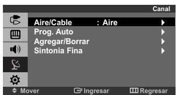 Aire/Cable : Aire Prog. Auto Agregar/Borrar Sintonia Fina Mover Ingresar Regresar