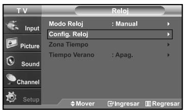 T V Input Picture Sound Channel Setup Reloj Modo Reloj : Manual Config. Reloj Zona Tiempo Tiempo Verano : Apag. Mover Ingresar Regresar